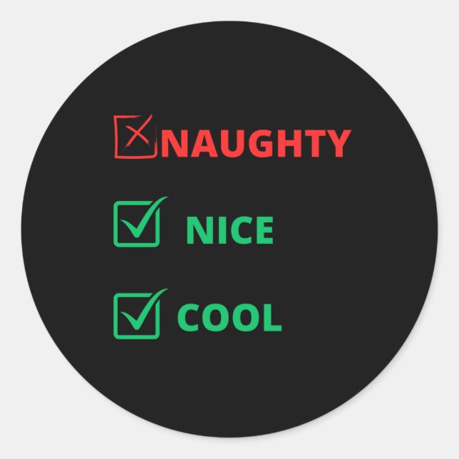naughty nice list classic round sticker (Front)