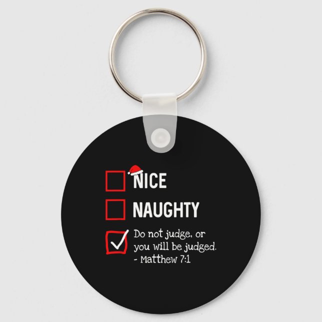 Naughty Nice List Funny Religious Christian Christ Keychain (Front)