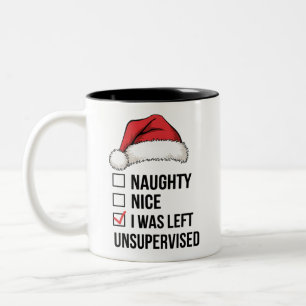 Naughty Nice List I Was Left Unsupervised Xmas Two-Tone Coffee Mug