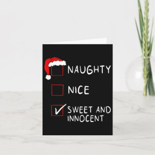 Naughty Nice List Sweet Innocent Xmas Men Women Ch Card