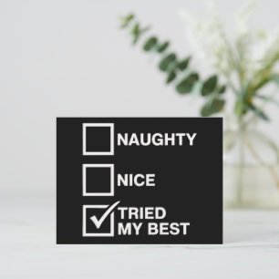 Naughty Nice List Tried My Best Santa Funny Xmas Holiday Postcard