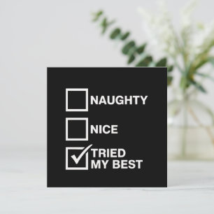 Naughty Nice List Tried My Best Santa Funny Xmas Invitation