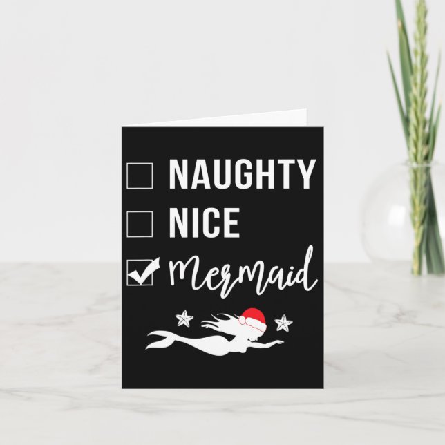 Naughty Nice Mermaid Funny Mermaid Christmas  Card (Front)
