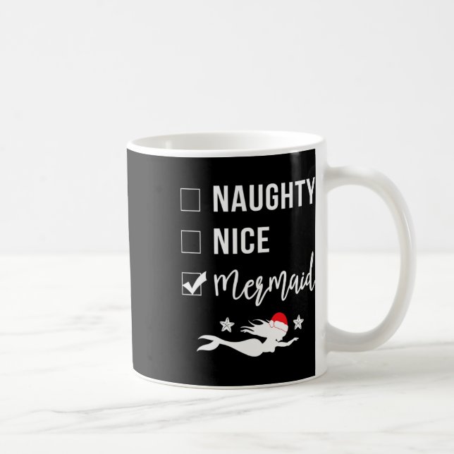 Naughty Nice Mermaid Funny Mermaid Christmas  Coffee Mug (Right)