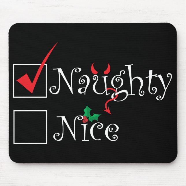 Naughty Nice Mouse Pad (Front)