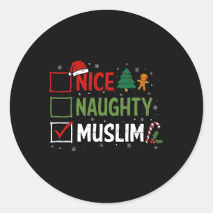 Naughty Nice Muslim Christmas Pyjamas Santa Claus Classic Round Sticker
