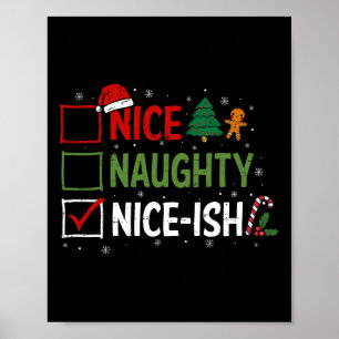 Naughty Nice Nice-ish Christmas Pyjamas Santa Clau Poster