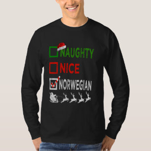 Naughty Nice Norwegian Christmas Pyjamas Funny San T-Shirt