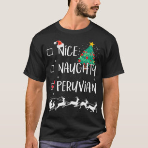 Naughty Nice Peruvian Christmas Funny Santa Hat Xm T-Shirt