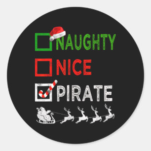 Naughty Nice Pirate Christmas Pyjamas Funny Santa Classic Round Sticker
