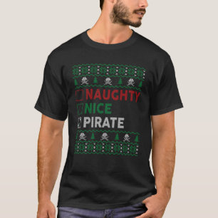 Naughty Nice Pirate Funny Christmas Gifts Checklis T-Shirt