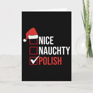 Naughty Nice Polish Funny Poland Christmas Santa G Card