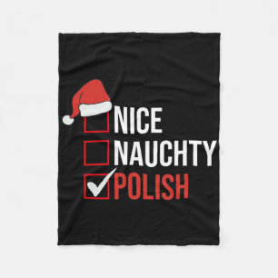 Naughty Nice Polish Funny Poland Christmas Santa G Fleece Blanket