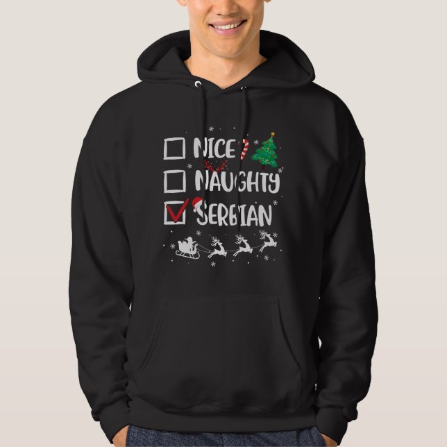 Naughty Nice Serbian Christmas Funny Santa Hat Xma Hoodie (Front)