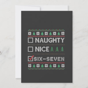 Naughty Nice Six Seven Funny  6 7 Ugly Christmas  Thank You Card