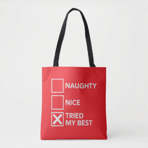 Naughty Nice Tried My Best Christmas Xmas  Tote Bag