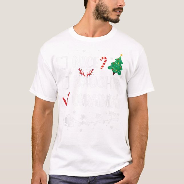Naughty Nice Ukrainian Christmas Funny T-Shirt (Front)