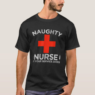 Naughty Nurse At Your Service 24 Hours Halloween A T-Shirt