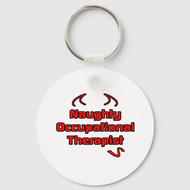 Naughty Occupational Therapist Keychain (Front)