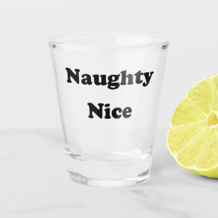 Naughty or Nice black funny Shot Glass