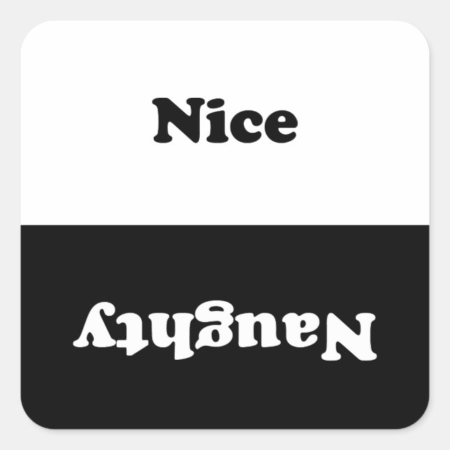 Naughty or Nice black white modern typography fun Square Sticker (Front)