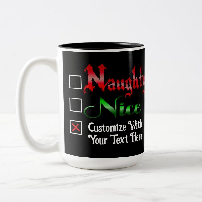 Naughty Or Nice Custom Text Edition Two-Tone Coffee Mug (Left)