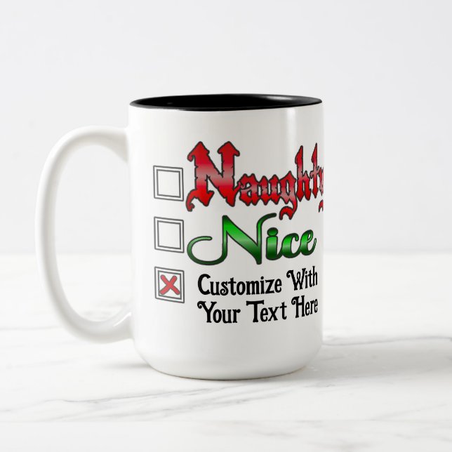 Naughty Or Nice Custom Text Edition White Two-Tone Coffee Mug (Left)