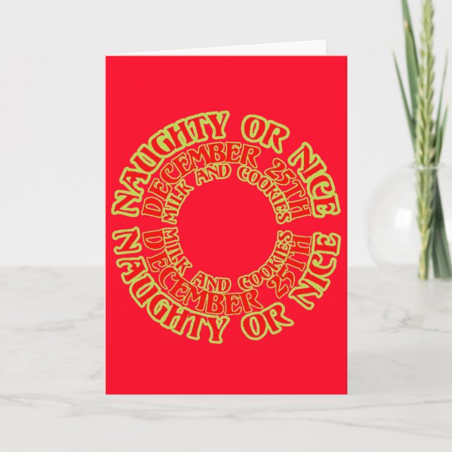 Naughty or Nice December 25th Milk and Cookies Holiday Card (Front)