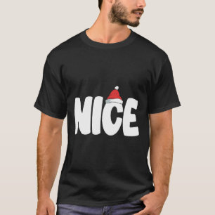 Naughty Or Nice Funny Matching Christmas Family Xm T-Shirt