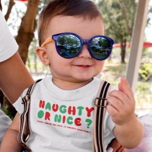 Naughty or Nice Holiday Festive Funny Christmas Baby T-Shirt