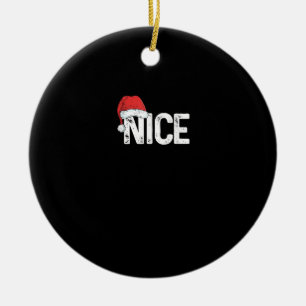 Naughty Or Nice Matching Christmas Funny Design Ceramic Ornament