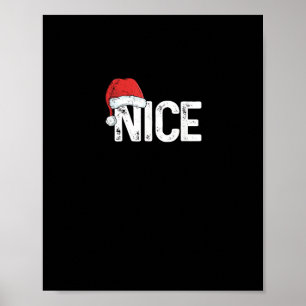 Naughty Or Nice Matching Christmas Funny Design  Poster