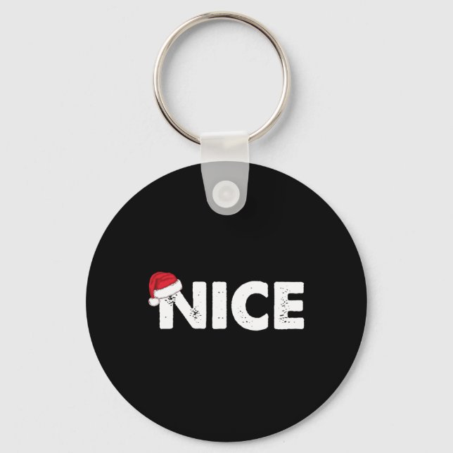 Naughty Or Nice Matching Christmas  Keychain (Front)