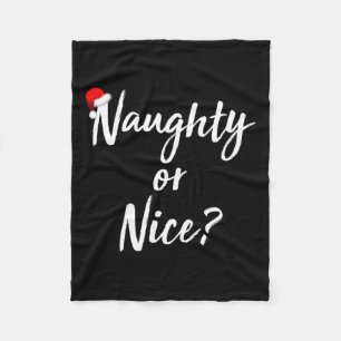 Naughty Or Nice Naughty Or Nice 1  Fleece Blanket
