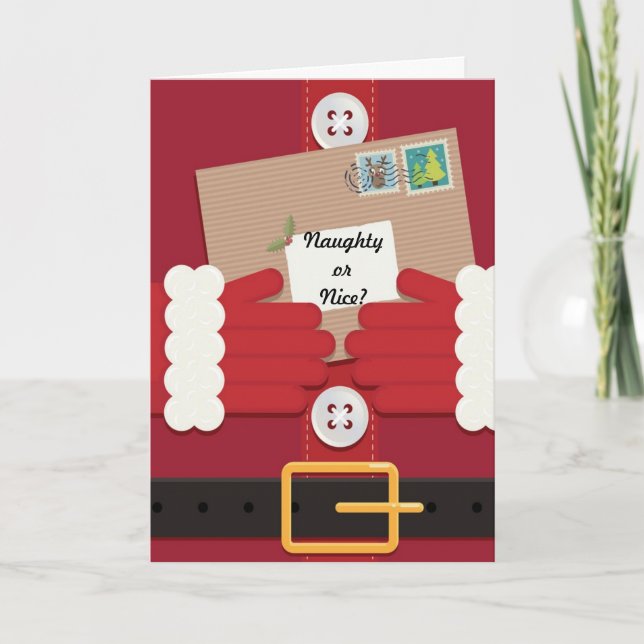 Naughty or Nice - Santa Suit Christmas Card (Front)
