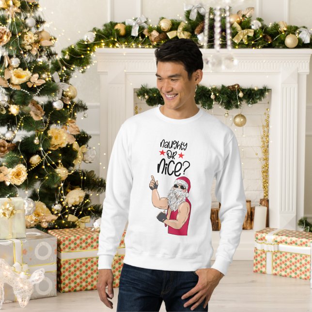 Naughty or Nice Sweatshirt (Creator Uploaded)