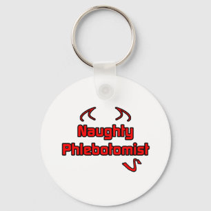 Naughty Phlebotomist Keychain