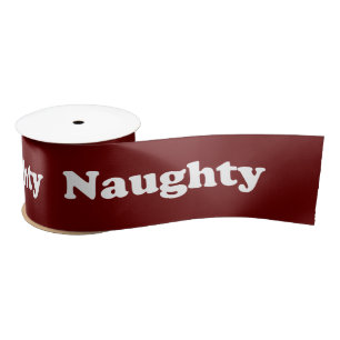 Naughty wine white typography funny cute cool satin ribbon