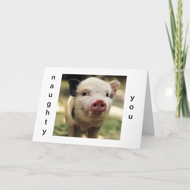 NAUGHTY YOU-LUCKY ME CHRISTMAS PIGGY HOLIDAY CARD (Front)