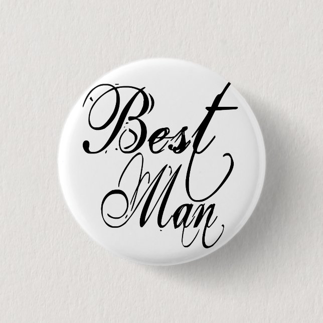 Naughy Grunge Script - Best Man Black 1 Inch Round Button (Front)