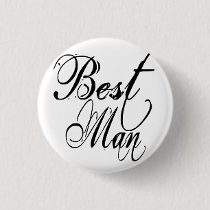 Naughy Grunge Script - Best Man Black 1 Inch Round Button