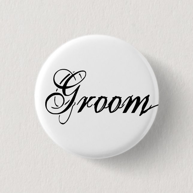 Naughy Grunge Script - Groom Black 1 Inch Round Button (Front)