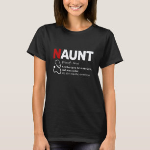 Naunt Definition Nurse Aunt Rn Lpn Cna Healthcare T-Shirt