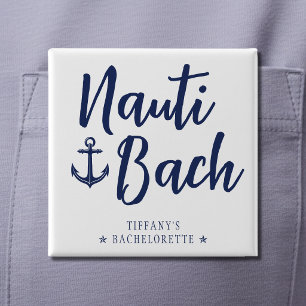 Nauti Bach Anchor Nautical Bachelorette Party 2 Inch Square Button