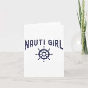 Nauti Girl Funny Boating Design For Women Card