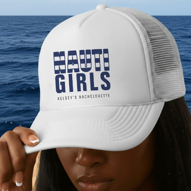 Nauti Girls Funny Bachelorette Party Trucker Hat (Nauti Girls Nautical Bachelorette Party Hat for Women)