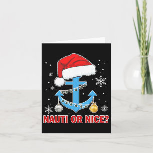 Nauti Naugty Or Nice Santa Xmas Cruise Boating Sai Card