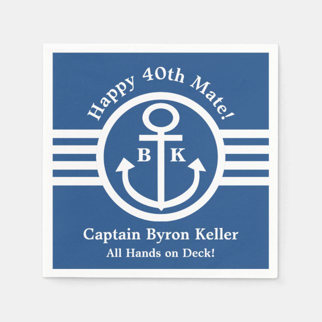 Nautical 40th Birthday Party for Captain or Mate Napkin (Front)
