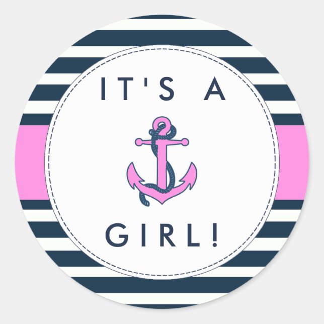 Nautical Anchor Baby Shower Stickers- It's A Girl! Classic Round Sticker (Front)