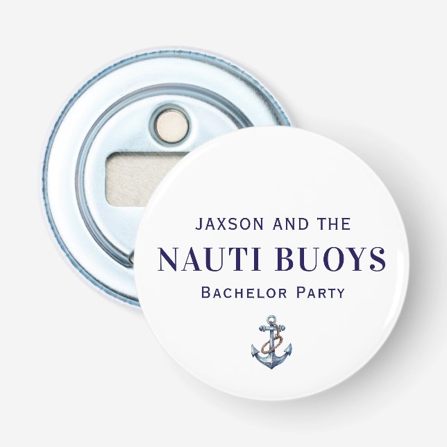 Nautical Anchor Bachelor Party Button Bottle  Opener (Front)